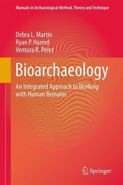 Bioarchaeology (eBook, PDF) - Martin, Debra L.; Harrod, Ryan P.; Pérez, Ventura R.