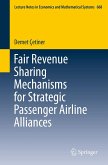 Fair Revenue Sharing Mechanisms for Strategic Passenger Airline Alliances (eBook, PDF)