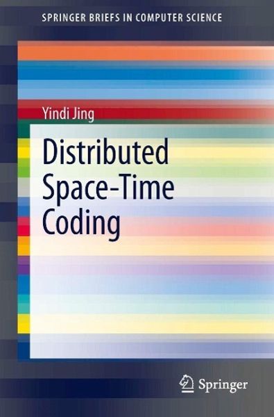 Distributed Space-Time Coding (eBook, PDF) Distributed Space-Time Coding (eBook, PDF)