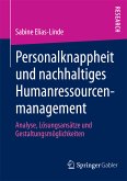 Personalknappheit und nachhaltiges Humanressourcenmanagement (eBook, PDF)