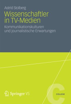 Wissenschaftler in TV-Medien (eBook, PDF) - Stolberg, Astrid