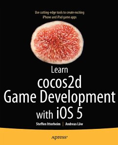 Learn cocos2d Game Development with iOS 5 (eBook, PDF) - Itterheim, Steffen; Lw, Andreas