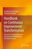 Handbook on Continuous Improvement Transformation (eBook, PDF)