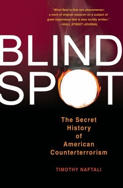 Blind Spot (eBook, ePUB) - Naftali, Tim