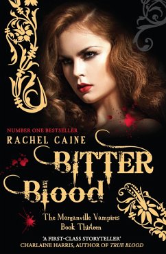 Bitter Blood (eBook, ePUB) - Caine, Rachel
