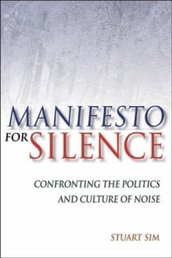 Manifesto for Silence (eBook, PDF) - Sim, Stuart