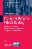 Pro-active Dynamic Vehicle Routing (eBook, PDF)