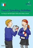 French Speaking Activities (KS3) (eBook, PDF)