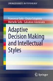 Adaptive Decision Making and Intellectual Styles (eBook, PDF)