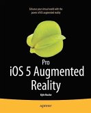 Pro iOS 5 Augmented Reality (eBook, PDF)