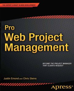 Pro Web Project Management (eBook, PDF) - Emond, Justin; Steins, Chris