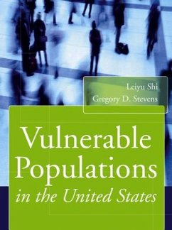 Vulnerable Populations in the United States (eBook, PDF) - Shi, Leiyu; Stevens, Gregory D.