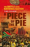 A Piece of the Pie (eBook, ePUB)