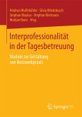 Interprofessionalität in der Tagesbetreuung (eBook, PDF)