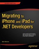 Migrating to iPhone and iPad for .NET Developers (eBook, PDF)