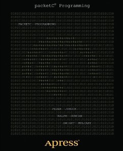 packetC Programming (eBook, PDF) - Jungck, Peder; An Saic Company, Cloudshield Technologies Inc; Duncan, Ralph; Mulcahy, Dwight