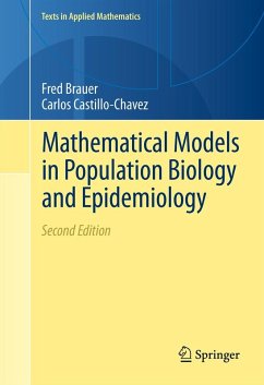 Mathematical Models in Population Biology and Epidemiology (eBook, PDF) - Brauer, Fred; Castillo-Chavez, Carlos