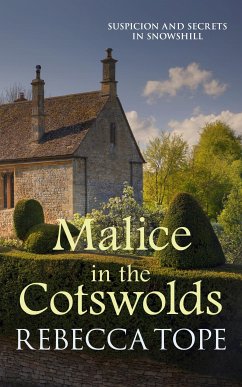 Malice in the Cotswolds (eBook, ePUB) - Tope, Rebecca