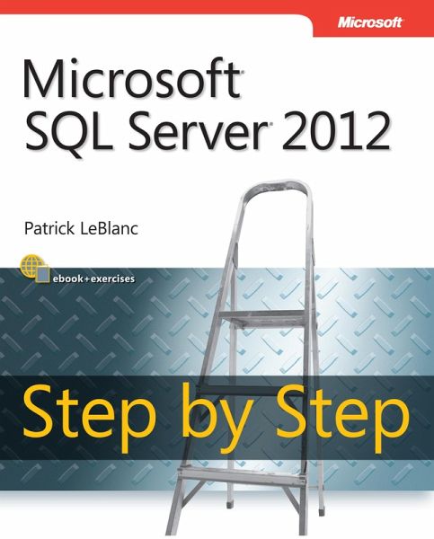 Microsoft SQL Server 2012 Step by Step (eBook, ePUB)