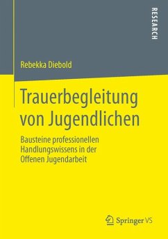 Trauerbegleitung von Jugendlichen (eBook, PDF) - Diebold, Rebekka