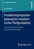 Produktionsprogrammplanung bei variantenreicher Fließproduktion (eBook, PDF)