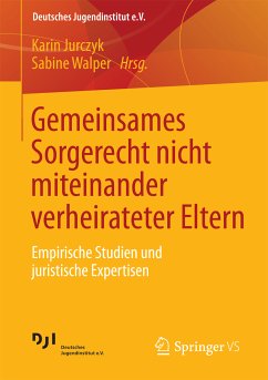 Gemeinsames Sorgerecht nicht miteinander verheirateter Eltern (eBook, PDF)