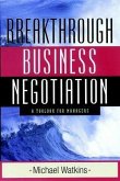 Breakthrough Business Negotiation (eBook, PDF)