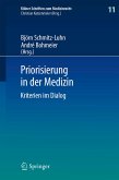 Priorisierung in der Medizin (eBook, PDF)