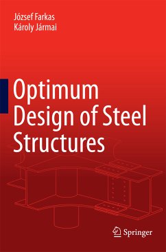 Optimum Design of Steel Structures (eBook, PDF) - Farkas, József; Jármai, Károly