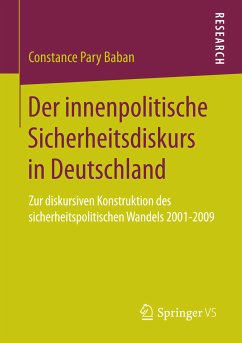 Der innenpolitische Sicherheitsdiskurs in Deutschland (eBook, PDF) - Baban, Constance Pary