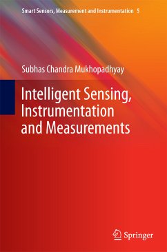Intelligent Sensing, Instrumentation and Measurements (eBook, PDF) - Mukhopadhyay, Subhas Chandra