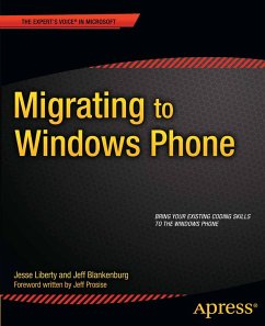 Migrating to Windows Phone (eBook, PDF) - Liberty, Jesse; Blankenburg, Jeff