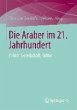 Die Araber im 21. Jahrhundert (eBook,... - Bild 1
