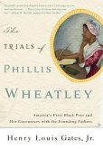 The Trials of Phillis Wheatley (eBook, ePUB)