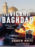 The Vicar of Baghdad (eBook, ePUB)