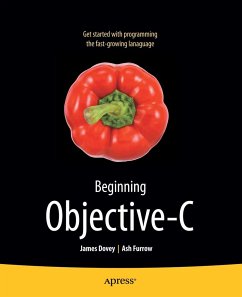 Beginning Objective C (eBook, PDF) - Dovey, James; Furrow, Ashley Alonzo Hale