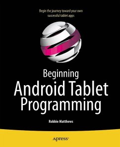 Beginning Android Tablet Programming (eBook, PDF) - Matthews, Robbie