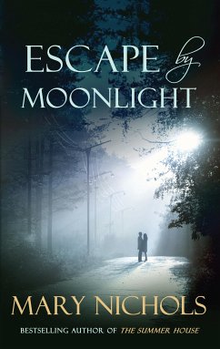 Escape by Moonlight (eBook, ePUB) - Nichols, Mary