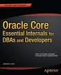 Oracle Core: Essential Internals for... - Bild 1