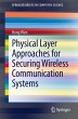 Physical Layer Approaches for Securing... - Bild 1