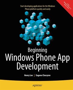 Beginning Windows Phone App Development (eBook, PDF) - Lee, Henry; Chuvyrov, Eugene