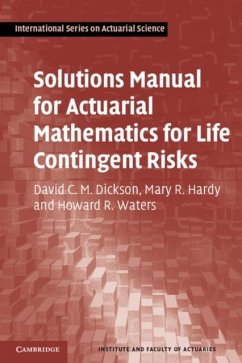 Solutions Manual for Actuarial Mathematics for Life Contingent Risks (eBook, PDF) - Dickson, David C. M.