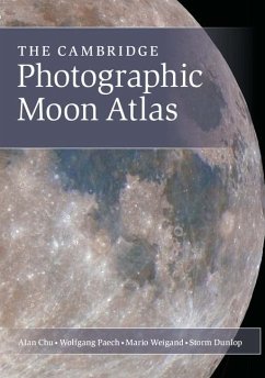 Cambridge Photographic Moon Atlas (eBook, PDF) - Chu, Alan