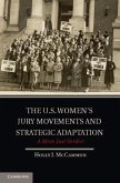 U.S. Women's Jury Movements and Strategic Adaptation (eBook, PDF)