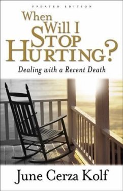 When Will I Stop Hurting? (eBook, ePUB) - Kolf, June Cerza