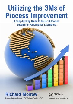 Utilizing the 3Ms of Process Improvement (eBook, PDF) - Morrow, Richard