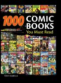 1,000 Comic Books You Must Read (eBook, ePUB)