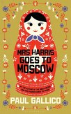 Mrs Harris Goes to Moscow (eBook, ePUB)
