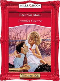 Bachelor Mom (Mills & Boon Vintage Desire) (eBook, ePUB) - Greene, Jennifer