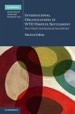 International Organizations in WTO Dispute Settlement (eBook, PDF)